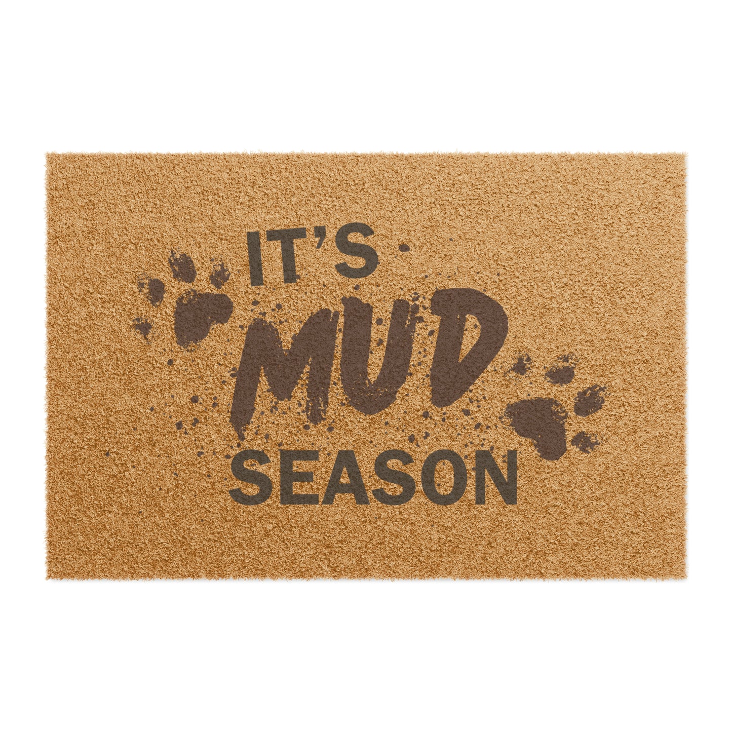 It's Mud Season Doormat