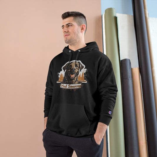Mud Season - Champion Hoodie