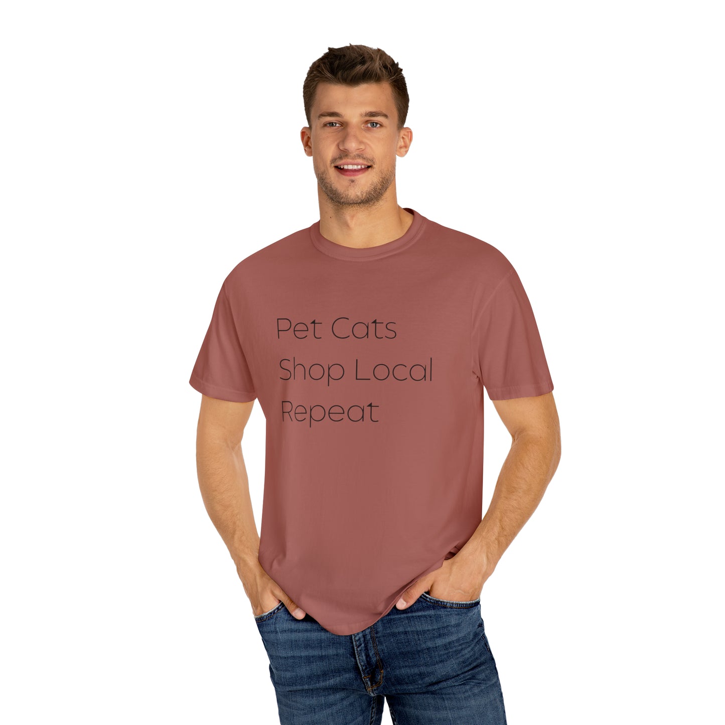 Pet Cats, Shop Local, Repeat T-shirt