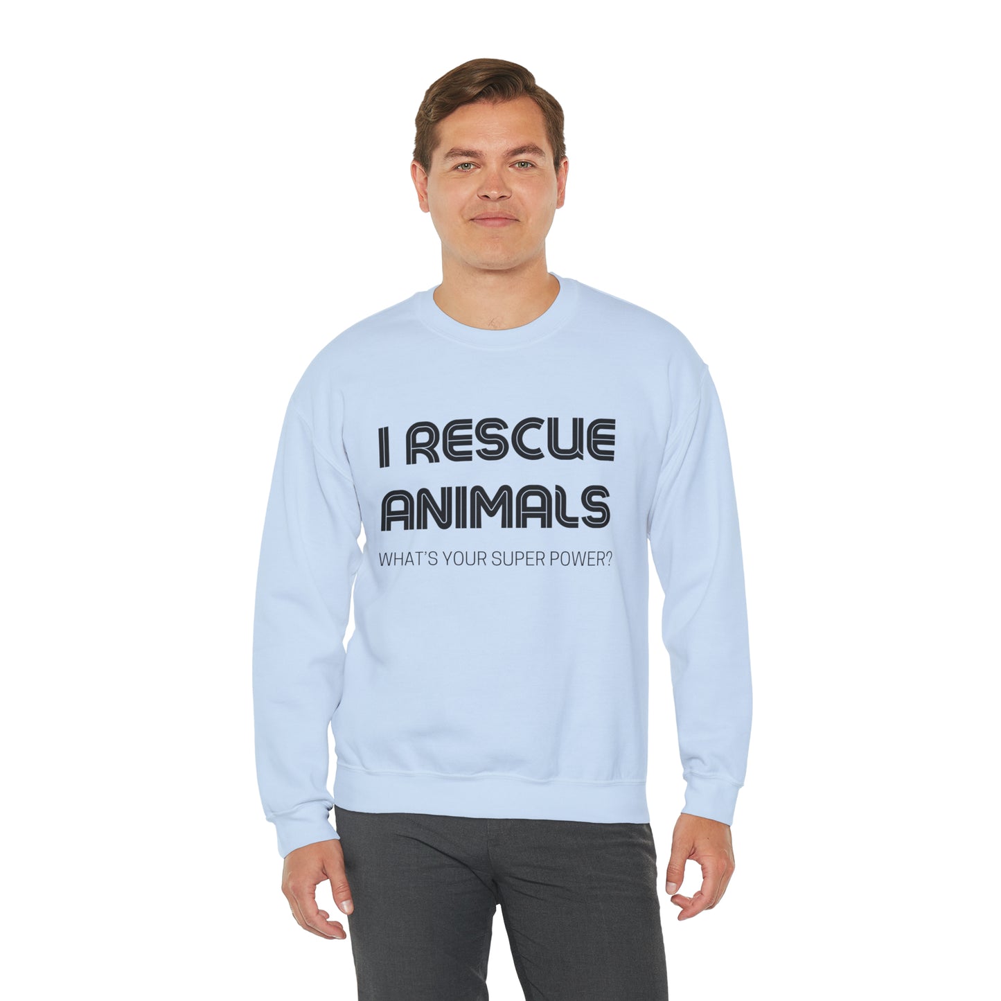 I Rescue Animals Crewneck Sweatshirt