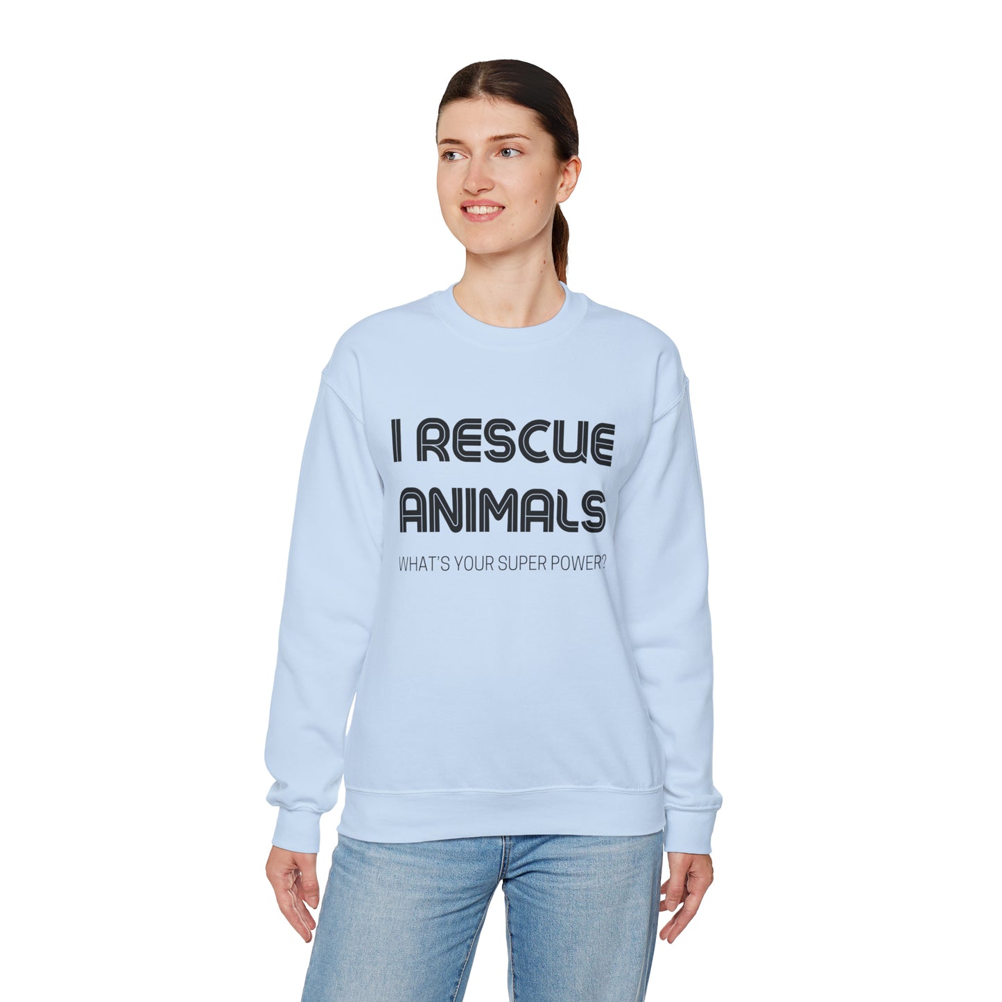 I Rescue Animals Crewneck Sweatshirt