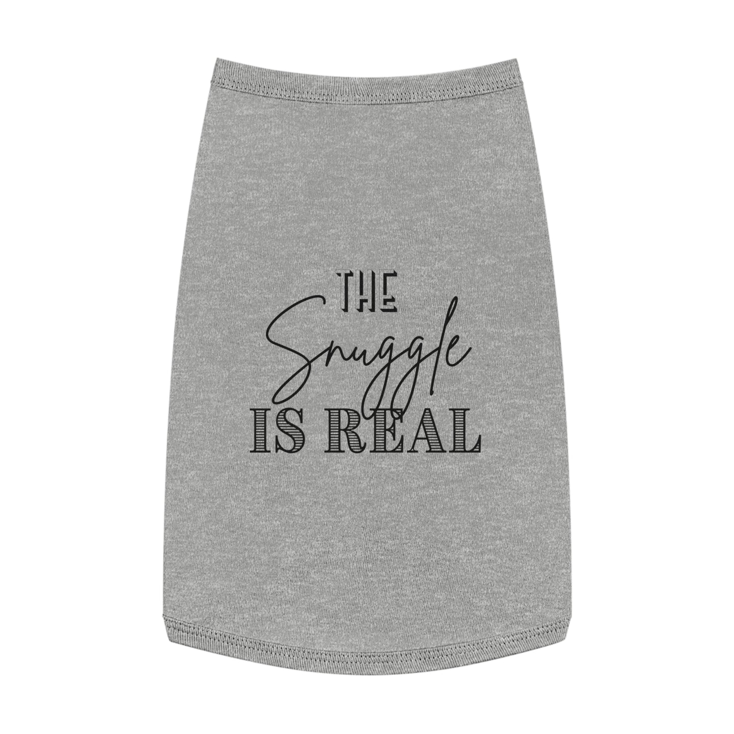 The Snuggle is Real Pet T-shirt