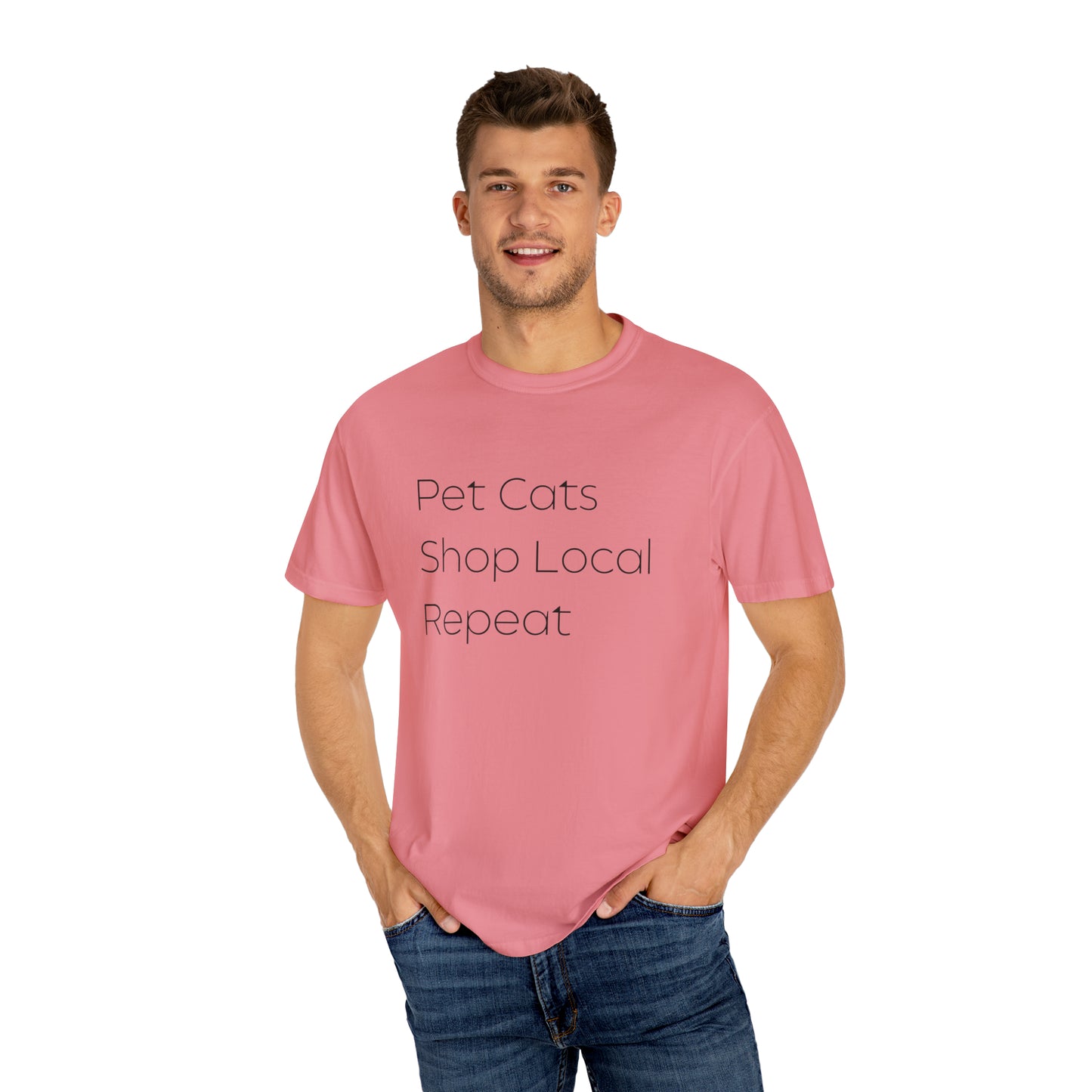 Pet Cats, Shop Local, Repeat T-shirt