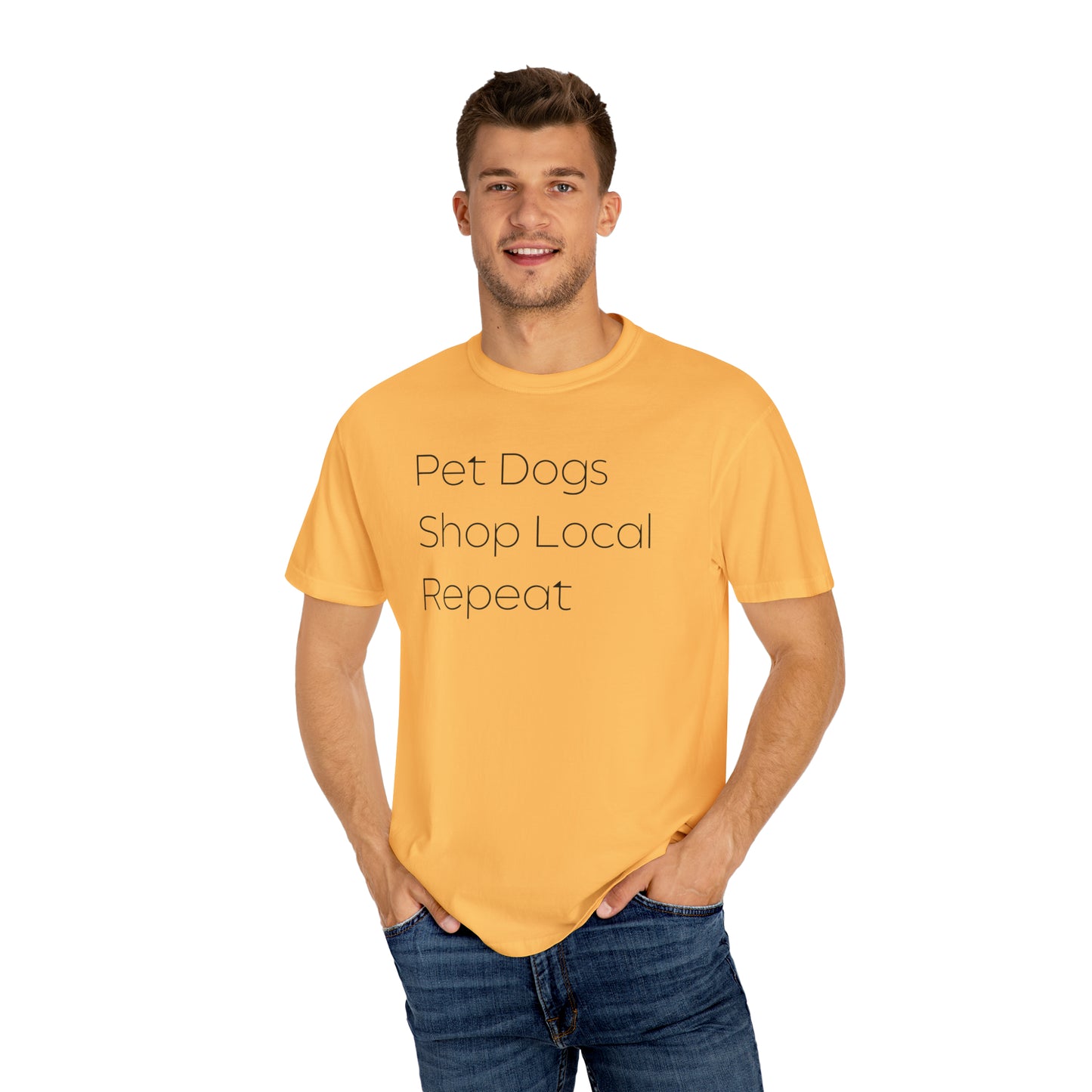 Pet Dogs, Shop Local, Repeat T-shirt