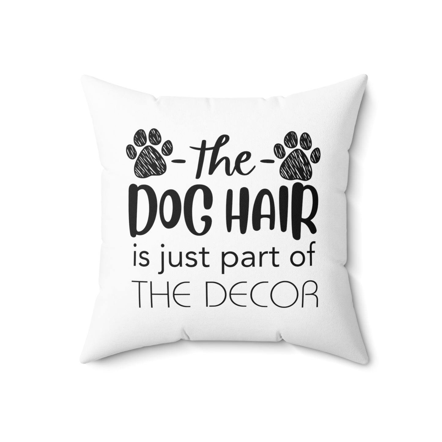 Dog Hair Decorative Square Pillow