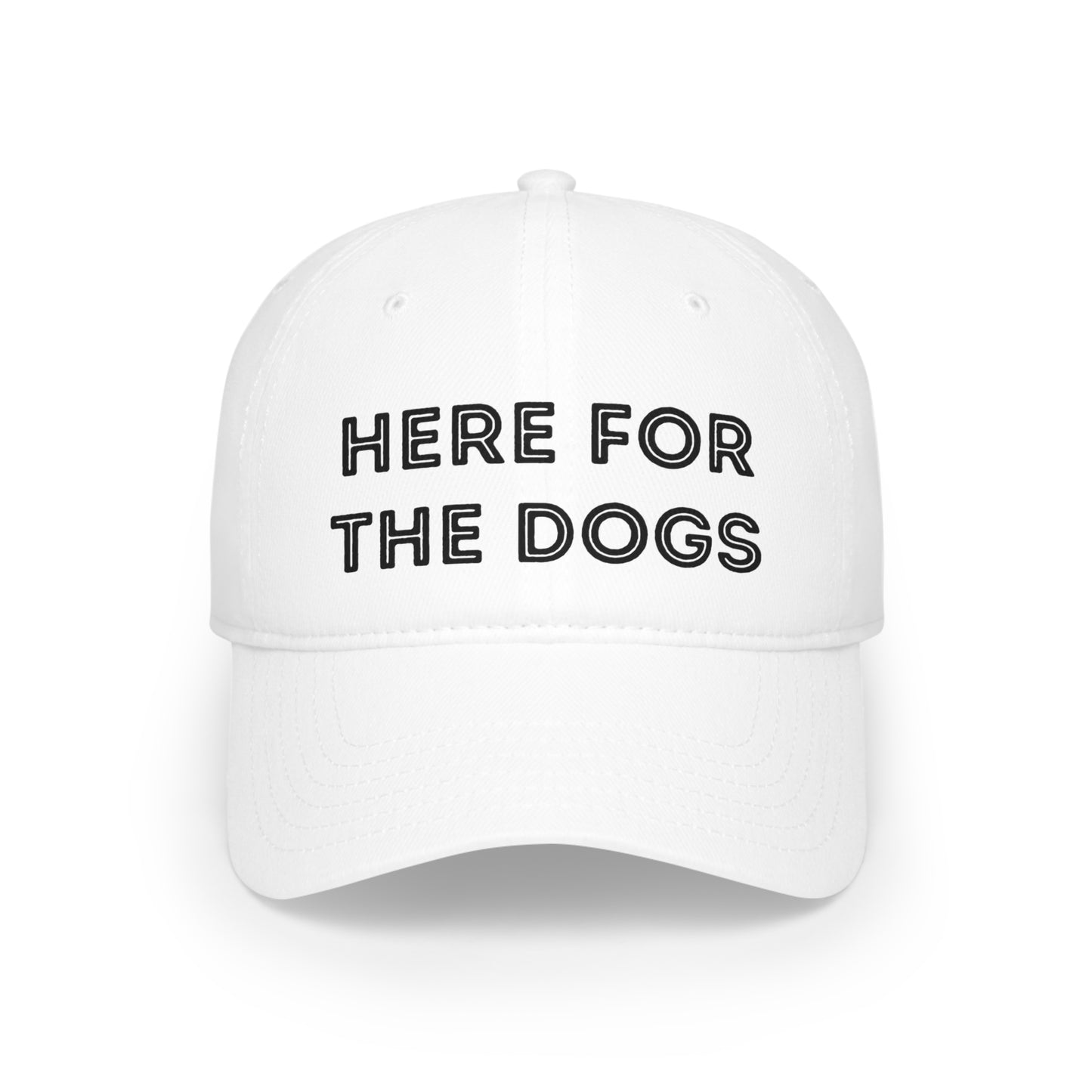 "Here for the Dogs" Low Profile Baseball Cap