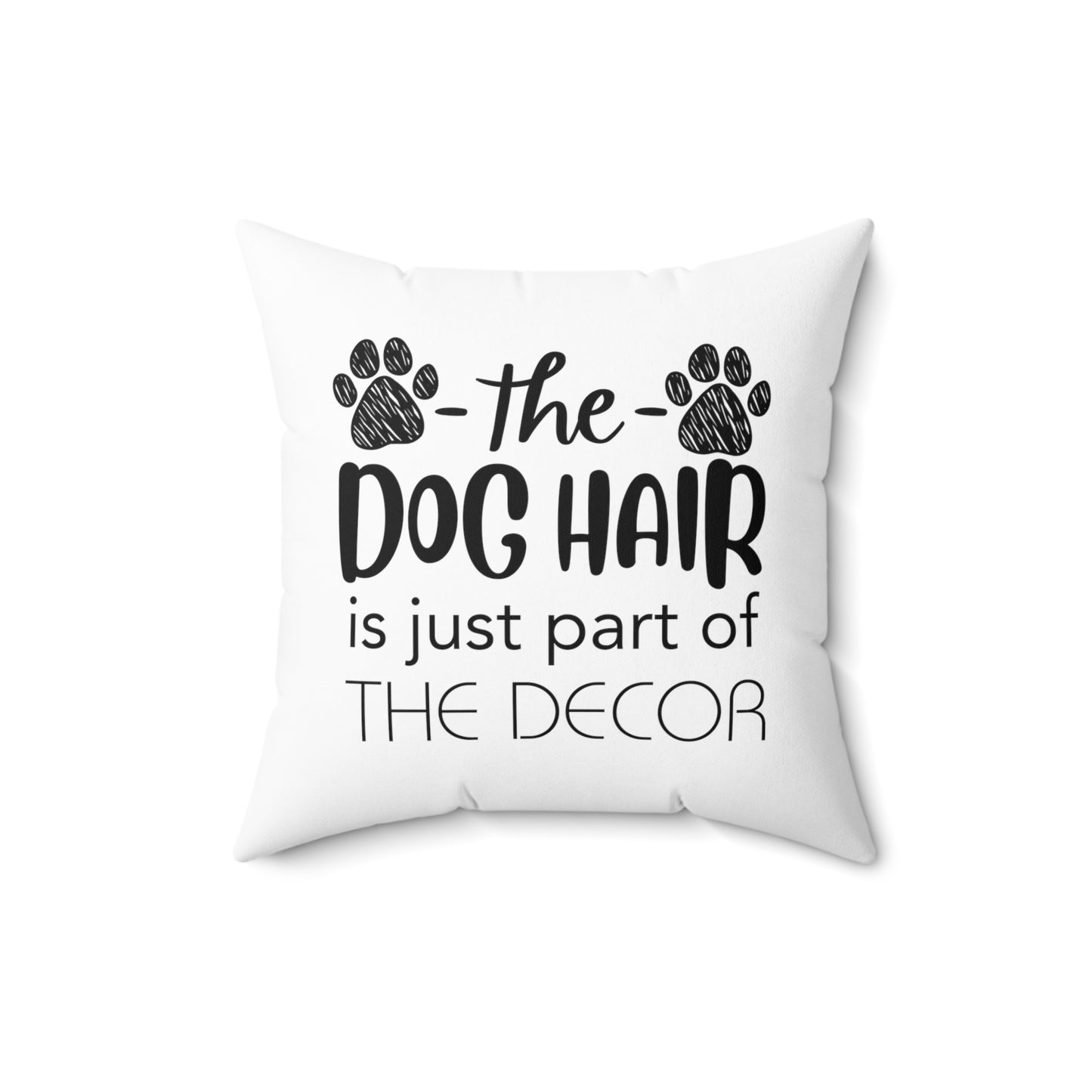 Dog Hair Decorative Square Pillow