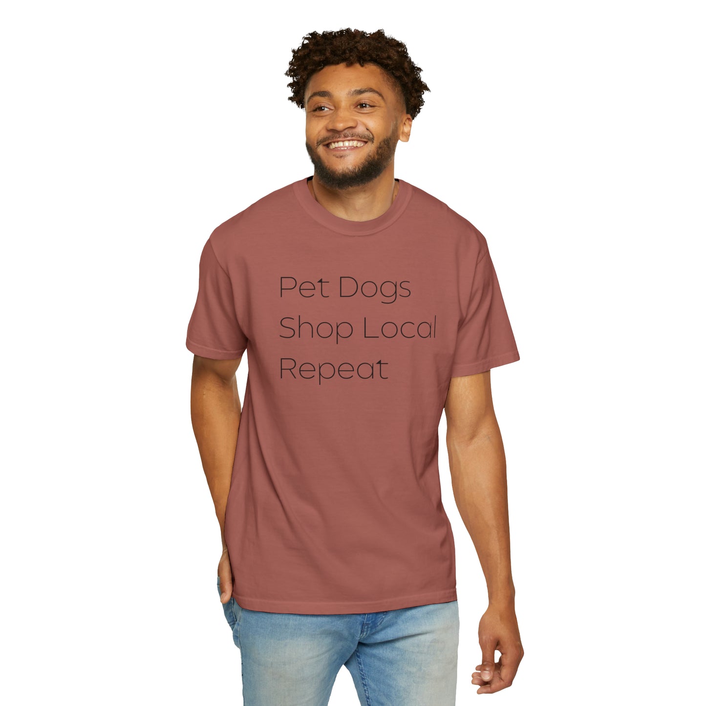 Pet Dogs, Shop Local, Repeat T-shirt