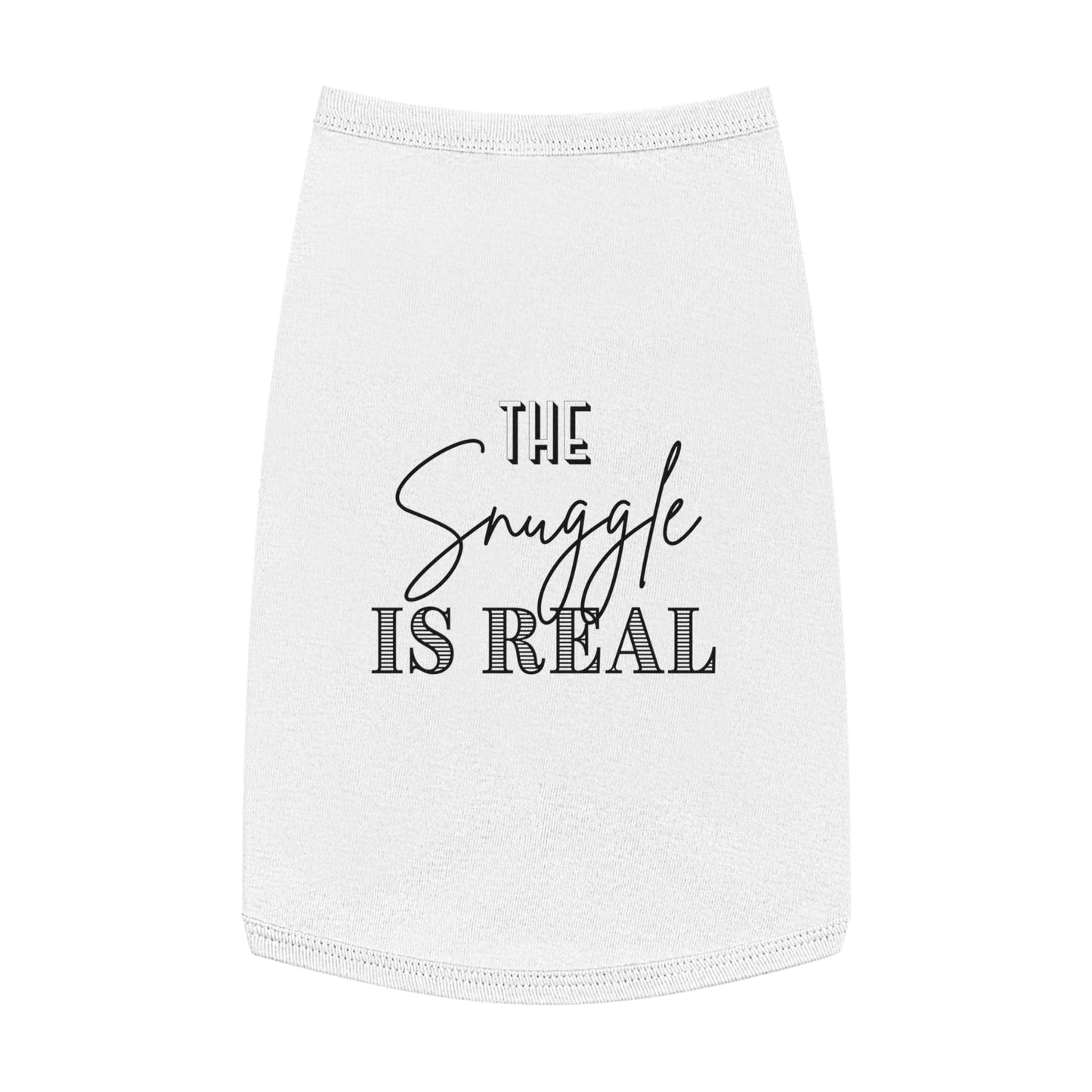 The Snuggle is Real Pet T-shirt