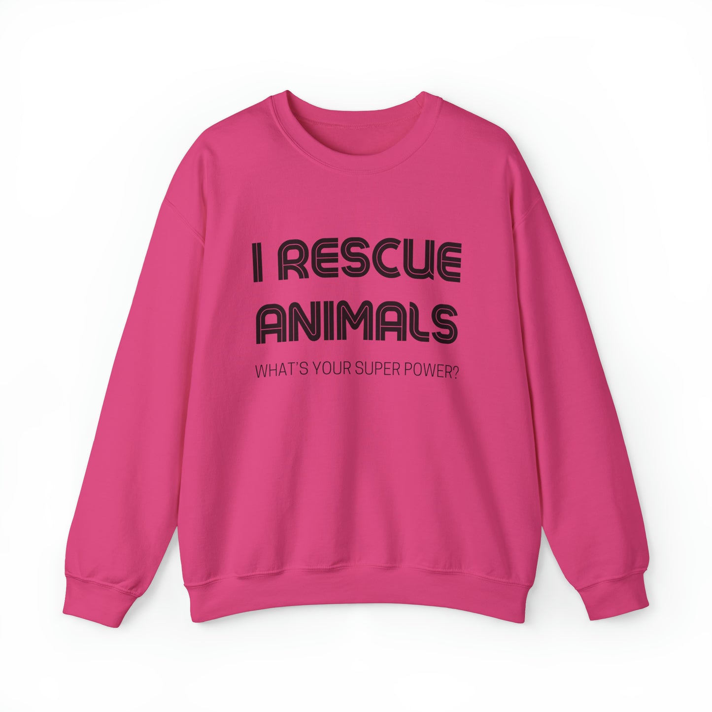 I Rescue Animals Crewneck Sweatshirt